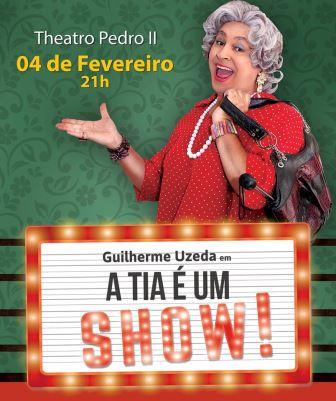 A TIA É UM SHOW - Guilherme Uzeda