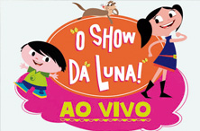 “O Show da Luna Ao Vivo”