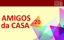 Projeto Amigos da Casa 2020 - SUSPENSO.