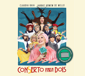 Claudia Raia e Jarbas Homem de Mello apresentam ‘Conserto para Dois, O Musical’