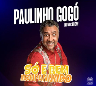 Paulinho Gogó - “Só e Bem Acompanhando”